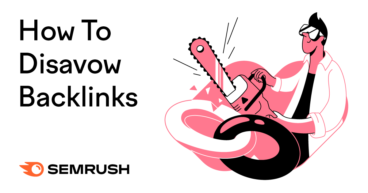 How to Disavow Links: A Guide